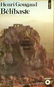 Belibaste. Roman
