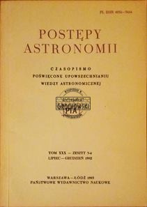 Postępy astronomii Tom  XXX Zeszyt 3-4 Lipiec - Grudzień 1982