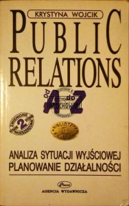 Public Relations od A do Z. Tom I