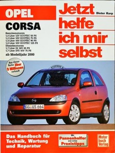 Opel Corsa 2000. Jetzt helfe ich mir selbst