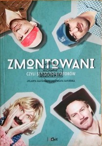Zmontowani czyli Sztuki na 4 aktorów