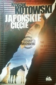 Japońskie cięcie Krzysztof Kotowski