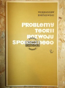 Problemy teorii rozwoju społecznego.