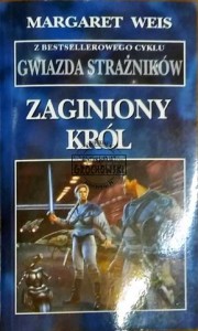 Zaginiony król (Seria: Gwiazda Strażników Tom 1)