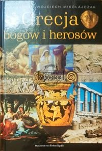 Grecja bogów i herosów