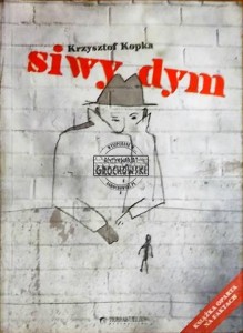 Siwy dym Krzysztof Kopka