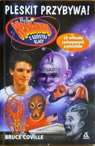 Pleskit przybywa! (Seria: Książki Super, Cykl: Byłem kosmitą z szóstej klasy Tom 1)