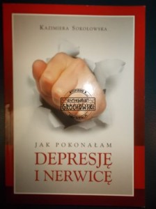 Jak pokonałam depresję i nerwicę