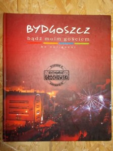Bydgoszcz : bądź moim gościem