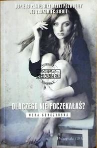 Dlaczego nie poczekałaś?