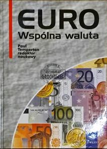Euro. Wspólna waluta
