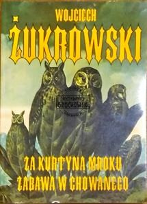 Za kurtyną mroku. Zabawa w chowanego