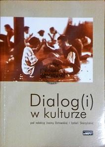 Dialog(i) w kulturze. (Seria: Materiały i Podręczniki Mariana Pietraszewskiego)
