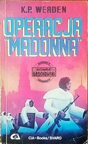 Operacja "Madonna" (Seria: Seria Sensacji)