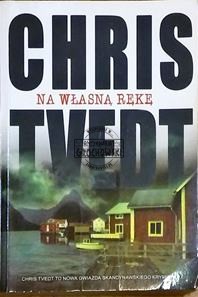 Na własną rękę Chris Tvedt