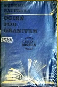 Ogień pod granitem. (O bolesławie Prusie)