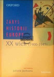 Zarys historii Europy - XX wiek (1900 -1945)