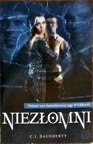 Niezłomni (Seria: Moon Drive, Cykl: Wybrani  Tom 5)