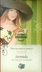 Serenada... Gutowska-Adamczyk