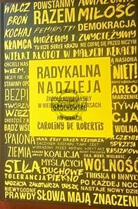 Radykalna nadzieja Źródło odwagi i siły w niebezpiecznych czasach