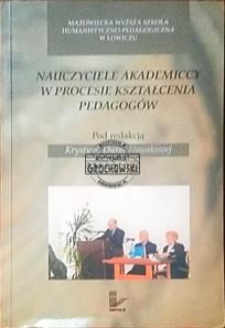 Nauczyciele akademiccy w procesie kształcenia pedagogów