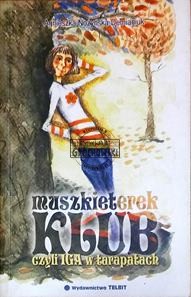 Klub muszkieterek czyli Iga w tarapatach