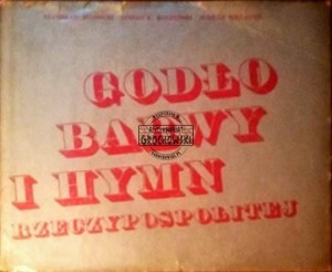 Godło barwy i hymn Rzeczypospolitej