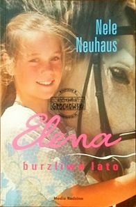 Elena burzliwe lato