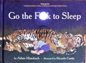 Go the Fuck to Sleep