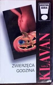 Zwierzęca godzina. (Seria: Mocna Seria)