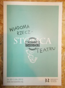 Wiadoma rzecz - Stolica teatru. Katalog Warszawskich Spotkań Teatralnych 24.03-3.04.2012.