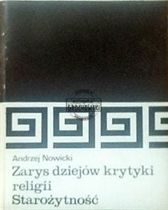 Zarys dziejów krytyki religii. Starożytność