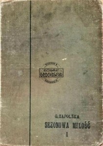 Sezonowa miłość.Tom I