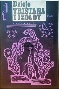 Dzieje Tristana i Izoldy.
