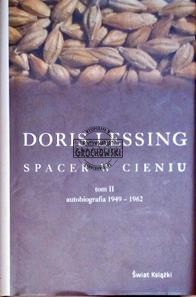 Spacer w cieniu. Tom 2. Autobiografia 1949-1962