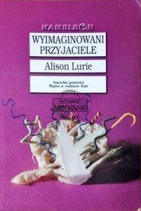 Wyimaginowani przyjaciele. (Seria: Kameleon)