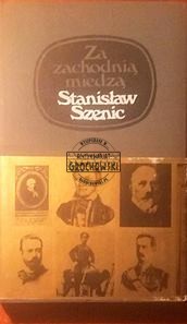 Za zachodnią miedzą : Polacy w życiu Niemiec XVIII i XIX wieku