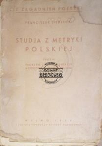 Studja z metryki polskiej. (Seria: Z Zagadnień Poetyki nr. 5)