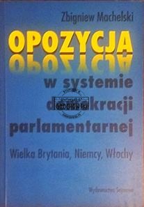 Opozycja w systemie demokracji parlamentarnej