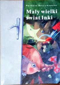 Mały wielki świat Inki