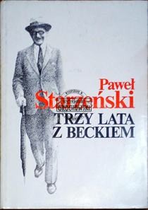 Trzy lata z Beckiem. (Seria: Seria Dyplomatyczna)