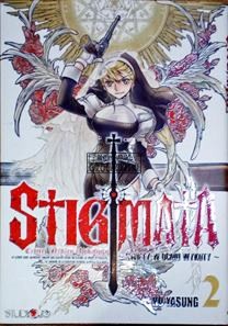 Stigmata. Czterej Jeźdźcy Apokalipsy - Święty w ogniu wykuty Tom 3