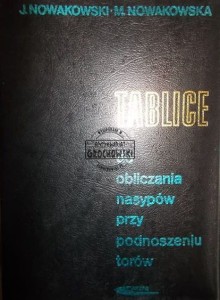 Tablice do obliczania nasypów przy podnoszeniu torów