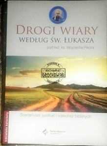 Drogi wiary według św. Łukasza