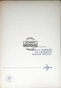 Druga podróż do czterech rogów świata