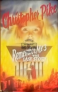 Remember me 3 The last story