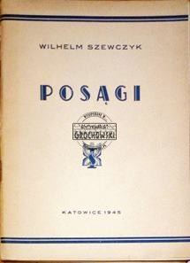 Posągi. (Seria: Współcześni Pisarze Śląska )