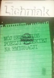 Mój skorowidz poezji polskiej na emigracji