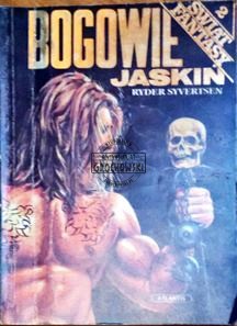 Bogowie jaskiń kontra mistyczny buntownik. (Seria: Świat Fantasy Tom 2)