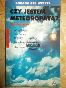 Czy jestem meteoropatą? (Seria: Porady Bez Wizyty)